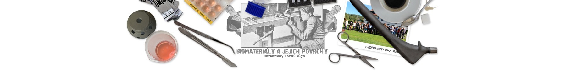 Biomateriály a jejich povrchy – Herbertov, Horní Mlýn